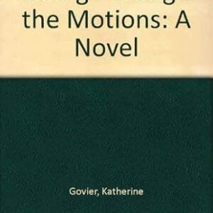 Going Through the Motions